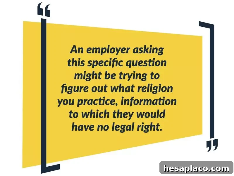 12 Illegal Interview Questions and How to Answer Them Confidently 4 questions religion