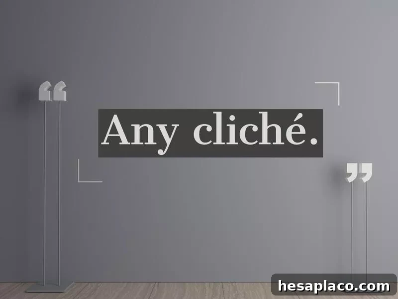 No cliches