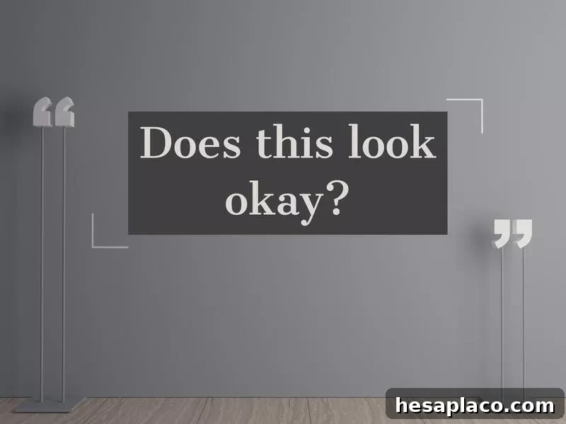 look okay