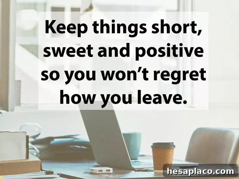 14 Essential Steps to Take Before Submitting Your Two-Week Notice 15 Goodbye letter