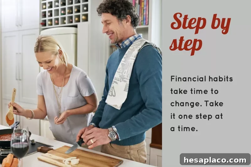Financial habits take time to change