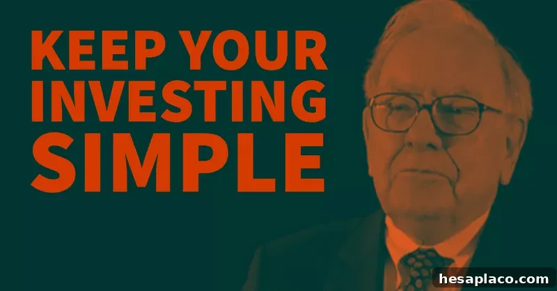 Warren Buffett’s Top Investing Advice for Building Wealth 6 Warren Buffett: Keep Your Investing Simple...