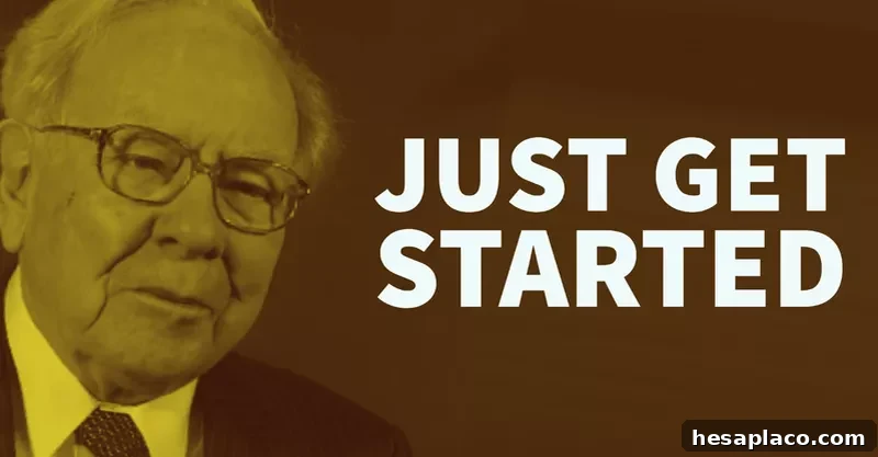 Warren Buffett’s Top Financial Advice for Investors 10 Warren Buffett: Just Get Started