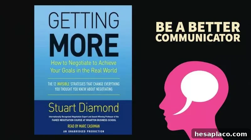 Getting More: How You Can Negotiate to Succeed in Work and Life