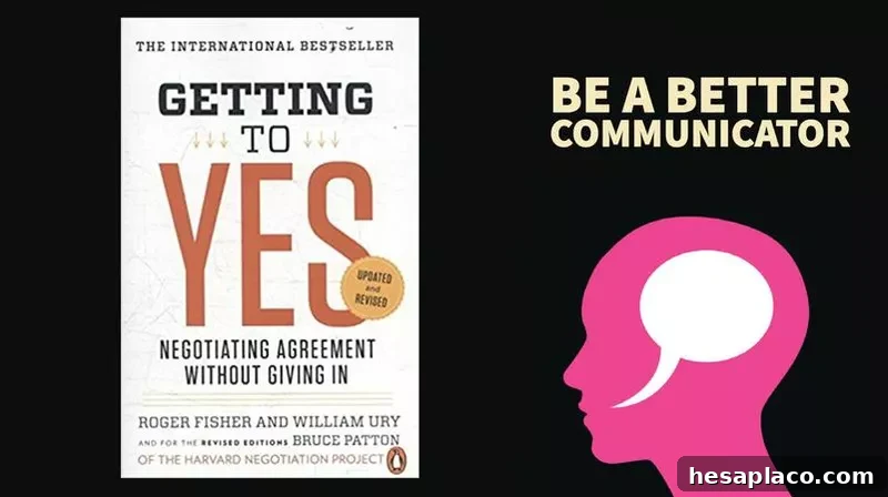 Getting to Yes: Negotiating Agreement Without Giving In