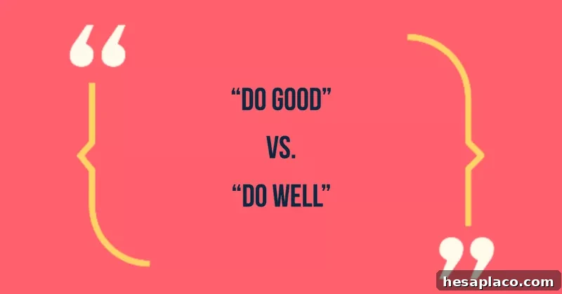Common Phrases That Make You Sound Unprofessional (and How to Fix Them) 16 Misused Phrase: Do well