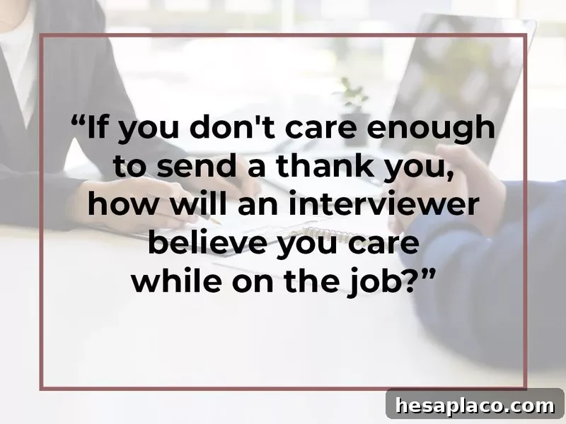 Post-Interview Mistakes That Can Cost You the Job 5 No thank you