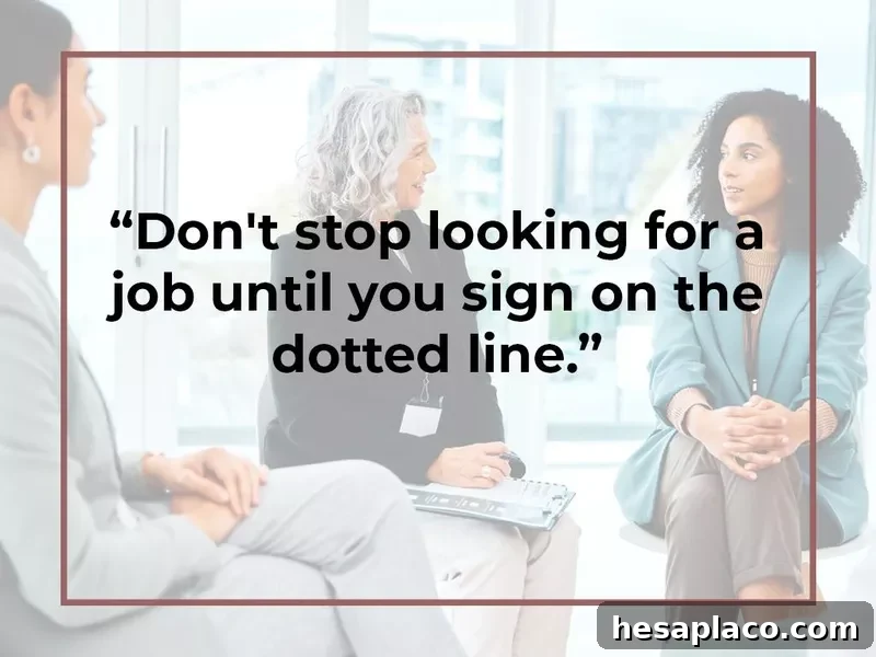 Post-Interview Mistakes That Can Cost You the Job 10 Keep looking