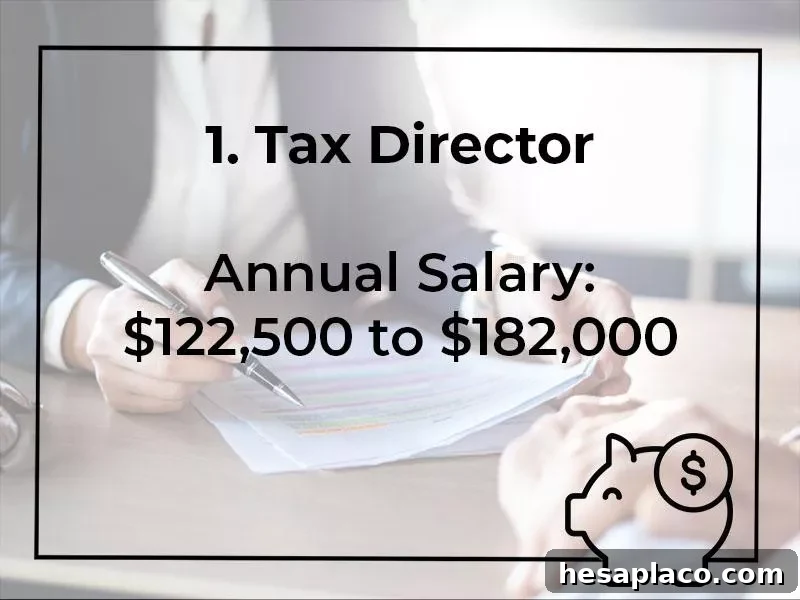 Top 15 Highest-Paying Finance Jobs, Ranked 16 Tax Director