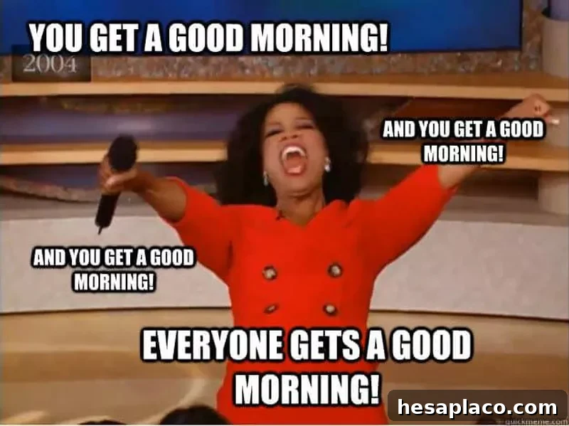 Oprah good morning meme
